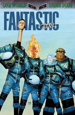 Fantastic Four by Ryan North Vol. 6: Our World Under Doom by North, Ryan