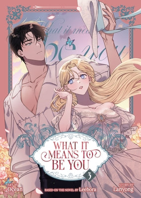 What It Means to Be You (Comic) Vol. 3 by Leebora