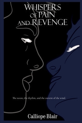 Whispers of Pain and Revenge by Blair, Calliope