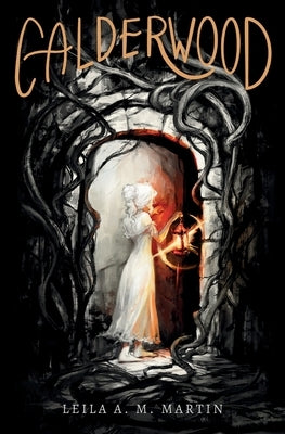 Calderwood by Martin, Leila A. M.