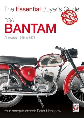 BSA Bantam: The Essential Buyer's Guide by Henshaw, Peter