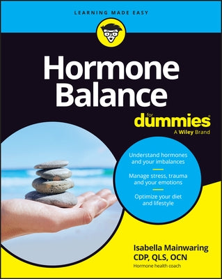 Hormone Balance for Dummies by Mainwaring, Isabella