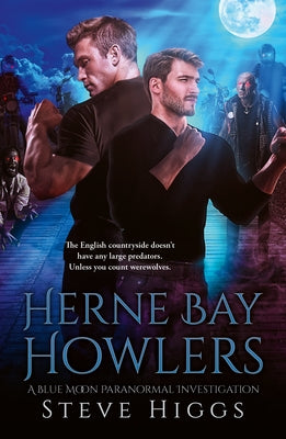 Herne Bay Howlers by Higgs, Steve