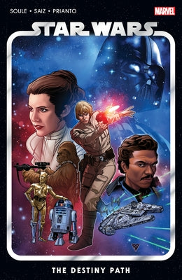 Star Wars Vol. 1: The Destiny Path by Soule, Charles