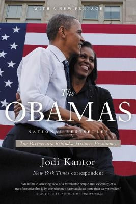 The Obamas by Kantor, Jodi