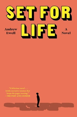 Set for Life by Ewell, Andrew