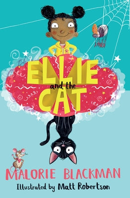 Ellie and the Cat by Blackman, Malorie