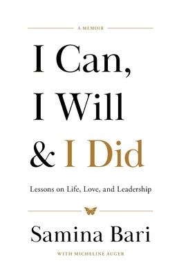 I Can, I Will & I Did by Bari, Samina