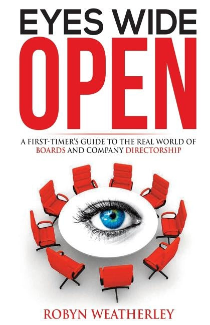 Eyes Wide Open by Weatherley, Robyn