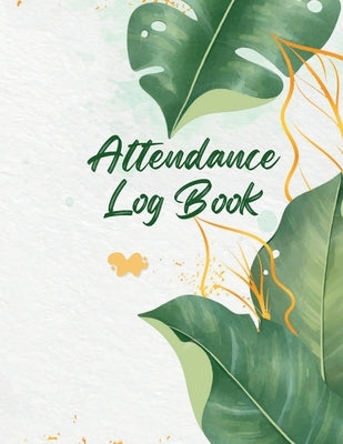 Teacher Record Book: Class Record Book, Teacher Gifts Attendance Tracking Chart for Teachers, Employees, Staff by George, Ivan