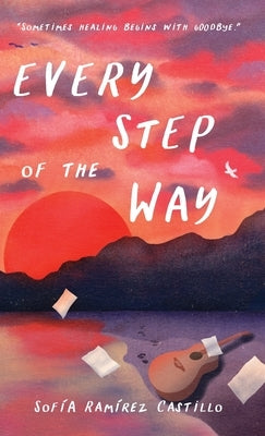 Every Step of the Way by RamÃ­rez Castillo, SofÃ­a