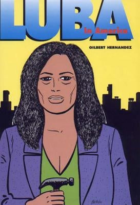 Luba in America by Hernandez, Gilbert