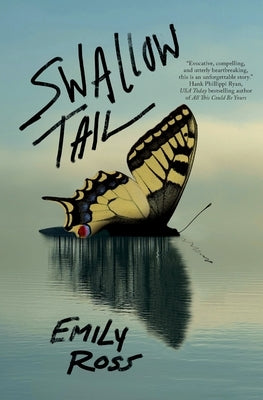 Swallowtail by Ross, Emily