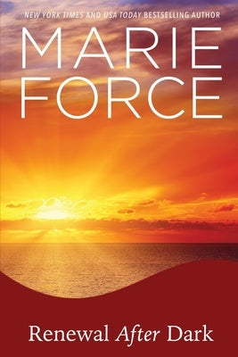 Renewal After Dark by Force, Marie