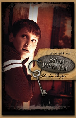 Trouble at Silver Pines Inn by Repp, Gloria