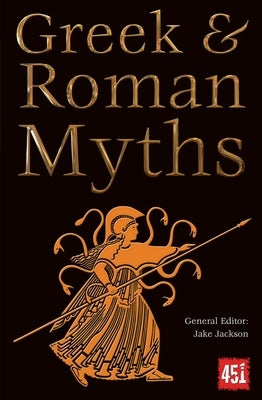 Greek & Roman Myths by Jackson, J. K.
