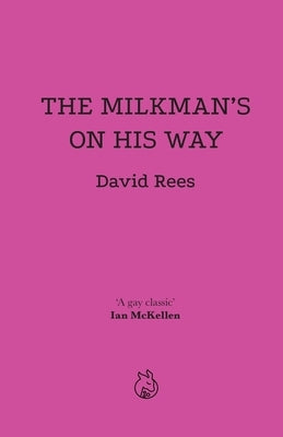 The Milkman's on His Way by Rees, David