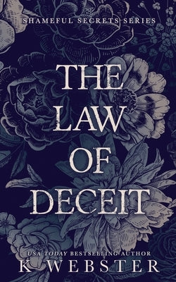 The Law of Deceit by Webster, K.