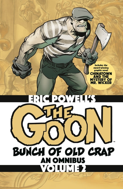 The Goon: Bunch of Old Crap Omnibus Volume 2 by Powell, Eric
