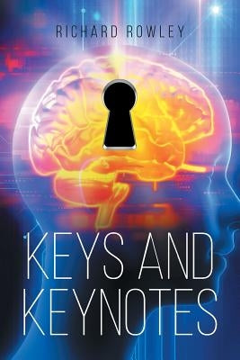 Keys and Keynotes by Rowley, Richard