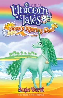 Fiona's Missing Shell by Borst, Amie