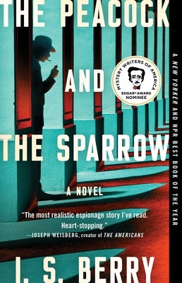 The Peacock and the Sparrow by Berry, I. S.