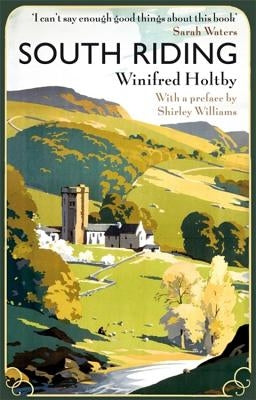 South Riding by Holtby, Winifred