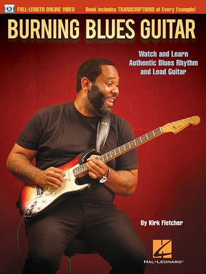Burning Blues Guitar Book/Online Video by Fletcher, Kirk