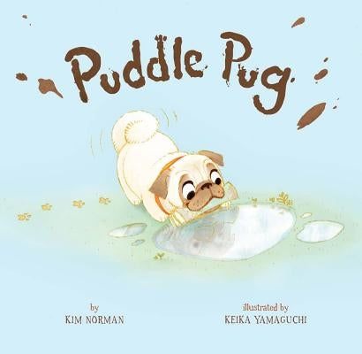 Puddle Pug by Norman, Kim