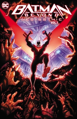 Batman Beyond: Neo-Gothic Vol. 1 by Lanzing, Jackson