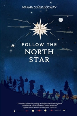 Follow the North Star by Dockery, Marian Cover