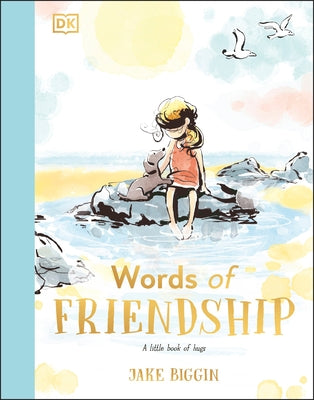 Words of Friendship: A Little Book of Hugs by Biggin, Jake