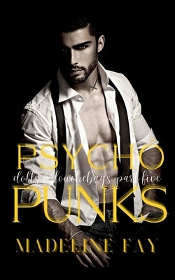 Psycho Punks by Fay, Madeline