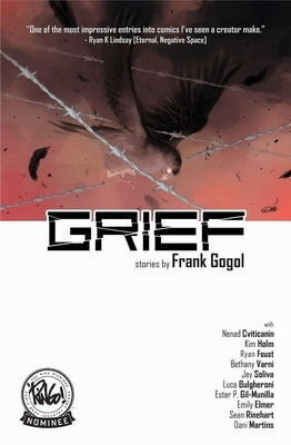Grief by Gogol, Frank