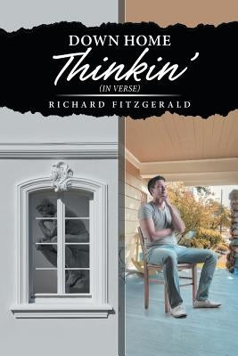 Down Home Thinkin' by Fitzgerald, Richard