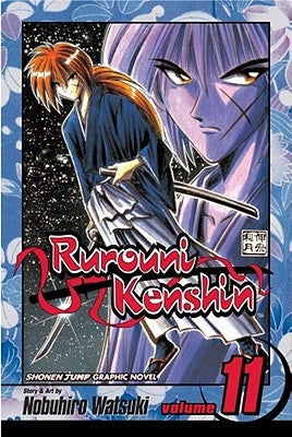 Rurouni Kenshin, Vol. 11 by Watsuki, Nobuhiro