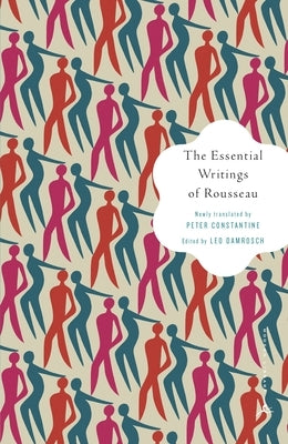 Essential Writings of Rousseau by Rousseau, Jean-Jacques