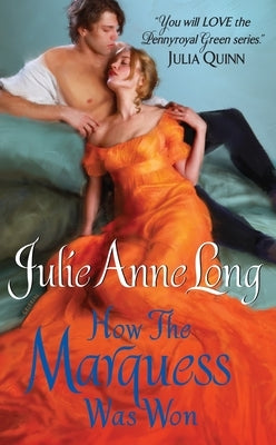 How the Marquess Was Won: Pennyroyal Green Series by Long, Julie Anne