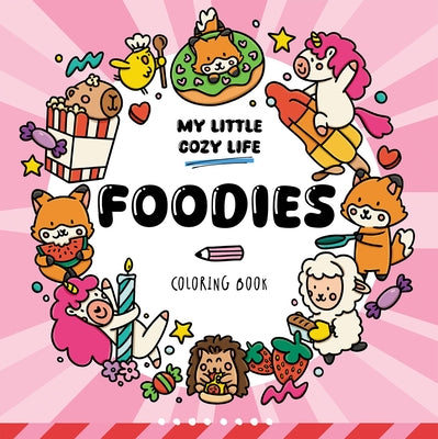 Foodies: Coloring Book by Van Den Berg, Caro