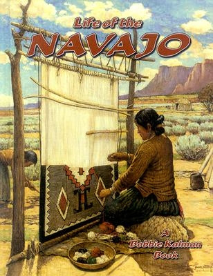 Life of a Navajo by Bishop, Amanda