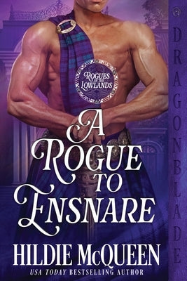 A Rogue to Ensnare by McQueen, Hildie