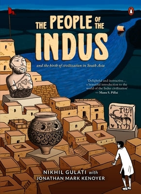The People of the Indus by Gulati, Nikhil