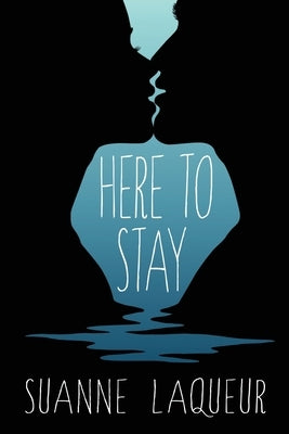 Here to Stay by Laqueur, Suanne