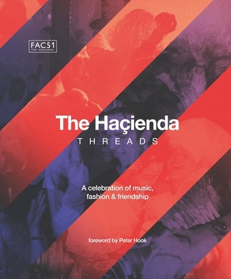 The Hacienda: Threads by Hook, Becky