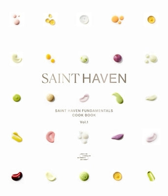 Saint Haven: The Fundamentals Cookbook by Rodenstein, Marieke