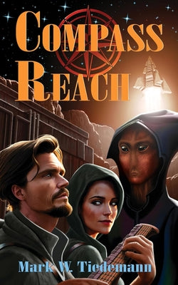 Compass Reach by Tiedemann, Mark