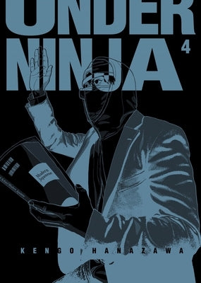 Under Ninja, Volume 4 by Hanazawa, Kengo