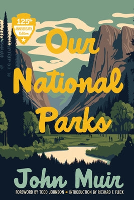 Our National Parks by Muir, John