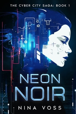 Neon Noir by Voss, Nina