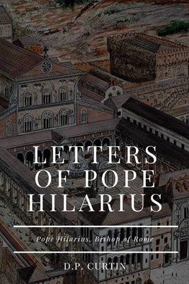 Letters of Pope Hilarius by Pope Hilarius